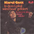 Pochette In dem Lokal wird heut' gefeiert / Es kommt alles einmal wieder