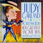 Pochette Judy Garland in Hollywood: Her Greatest Movie Hits