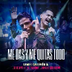 Pochette Me das y me quitas todo