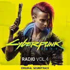 Pochette Cyberpunk 2077: Radio, Vol. 4 (Original Soundtrack)