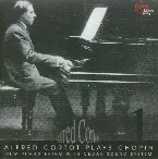 Pochette Alfred Cortot plays Chopin Etudes, Preludes & Ballades