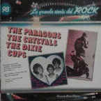 Pochette The Paragons / The Crystals / The Dixie Cups (La grande storia del rock)