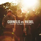 Pochette Cornelis vs Riedel