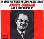 Pochette Ik voel me weer helemaal de ouwe / Ajax hup hup hup
