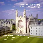 Pochette The Music of King's: Choral Favourites from Cambridge