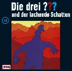 Pochette Die drei ??? 13: und der lachende Schatten