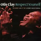 Pochette Respect Yourself (Live At The Lucerne Blues Festival)