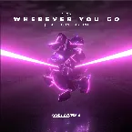 Pochette Wherever You Go