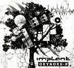 Pochette Oxynoxe-X