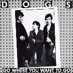 Pochette Go Where You Want to Go