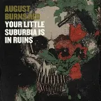 Pochette Your Little Suburbia Is in Ruins