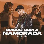 Pochette Briguei Com a Namorada