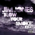 Pochette Blow Your Smoke