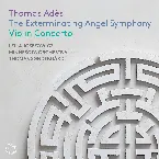 Pochette The Exterminating Angel Symphony / Violin Concerto