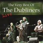 Pochette The Very Best of The Dubliners Live