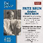 Pochette Fritz Brun dirigiert Fritz Brun