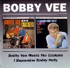 Pochette Bobby Vee Meets the Crickets / I Remember Buddy Holly