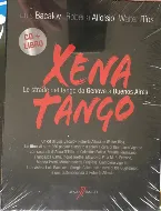 Pochette Xena tango. Le strade del tango da Genova a Buenos Aires