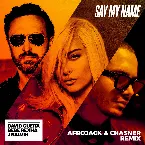 Pochette Say My Name (Afrojack & Chasner remix)