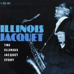 Pochette The Illinois Jacquet Story