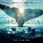 Pochette In the Heart of the Sea: Original Motion Picture Soundtrack