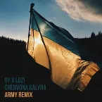 Pochette Oy U Luzi Chervona Kalyna (Army remix)