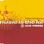 Pochette Music Is the Key (Love Parade 99)