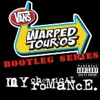 Pochette Warped Tour ’05: Bootleg Series (live at Warped Tour 2005)