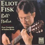 Pochette Bell' Italia: Four Centuries of Italian Music