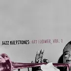 Pochette Jazz Milestones: Art Farmer, Vol. 1