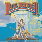 Pochette Big River: The Adventures of Huckleberry Finn