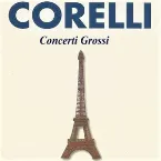 Pochette Corelli: Concerti Grossi