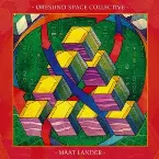 Pochette The Multicellular Structures Into the Space Drift / Easy Teenage Version