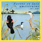 Pochette Forêts et lacs des Amériques / American Forests and Lakes