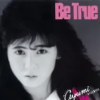 Pochette Be True