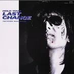 Pochette HOLD YOUR LAST CHANCE