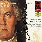 Pochette Complete Beethoven Edition, Volume 3: Orchestral Works / Music for the Stage