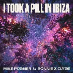 Pochette I Took A Pill In Ibiza