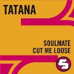 Pochette Soulmate / Cut Me Loose