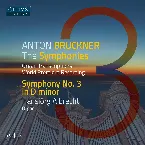Pochette The Bruckner Symphonies, Vol. 3 – Organ Transcriptions