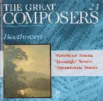 Pochette The Great Composers, 24: "Moonlight" Sonata / "Appassionata" Sonata / "Pathetique" Sonata