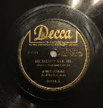 Pochette He Didn't Ask Me / If You Only Knew