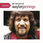 Pochette The Very Best of Waylon Jennings