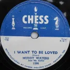 Pochette I Want to Be Loved / My Eyes (Keep Me in Trouble)