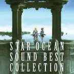 Pochette Star Ocean Sound Best Collection