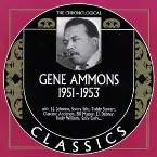 Pochette The Chronological Classics: Gene Ammons 1951-1953