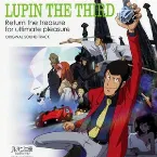 Pochette LUPIN the THIRD RETURN the TREASURE FOR ULTIMATE PLEASURE Original Soundtrack