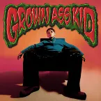 Pochette Grown Ass Kid
