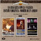 Pochette La ragazza con la valigia / Estate violenta / Morte di un amico