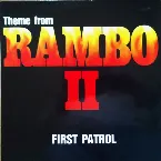 Pochette First Patrol – Theme From Rambo II